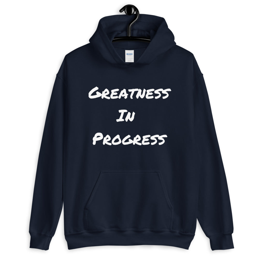 Greatness is clearance a process hoodie