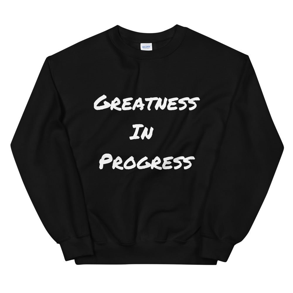 Greatness Unisex Sweatshirt
